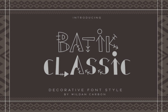 Batik Classic: The Cool Decorative Font for Unique Projects